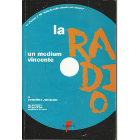 LA RADIO. UNA MEDIUM VINCENTE