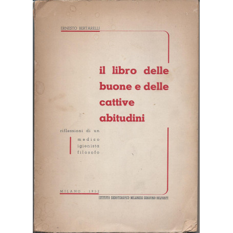 Il libro delle buone e delle cattive abitudini