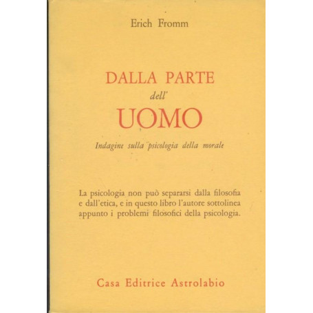 Dalla parte dell'uomo : indagine sulla psicologia della morale