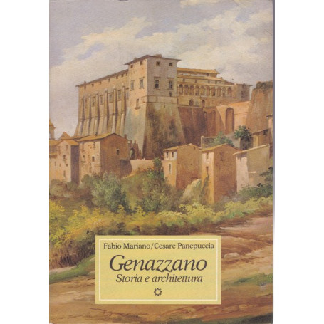 Genazzano. Storia e architettura.