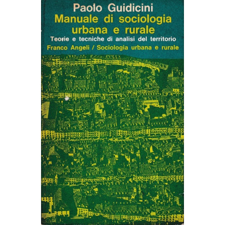 Manuale di sociologia urbana e rurale