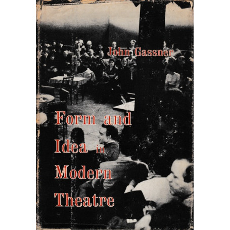 Form and Idea in Modern Theatre