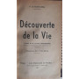Découverte de la vie