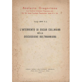 L'intervento di Oscar Cullmann nella discussione Bultmanniana