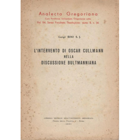 L'intervento di Oscar Cullmann nella discussione Bultmanniana