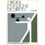 Origini e funzione del diritto