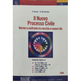 Il nuovo processo civile. Norme a confronto tra vecchio e nuovo ritoLibrisaggi Il nuovo processo civile. Norme a confronto tra vecchio e nuovo ritoLibrisaggi
