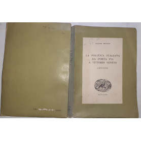 La politica italiana da porta pia a Vittorio Veneto (1870-1918)