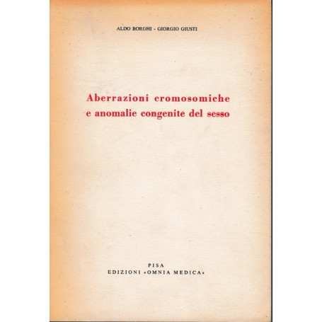 Aberrazioni cromosomiche e anomalie congenite del sesso