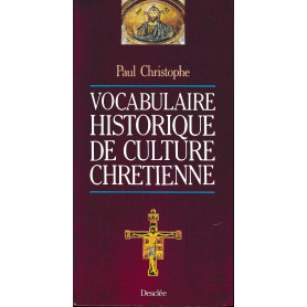 Vocabulaire historique de culture chrétienne