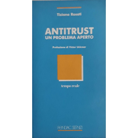 Antitrust  un problema aperto