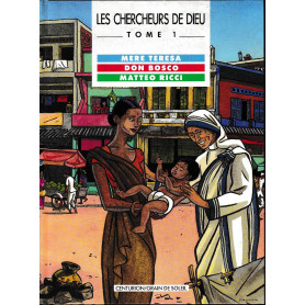 Les Chercheurs de Dieu  Tome 1 : Mère Teresa : Don Bosco  Matteo RicciLibrisaggi