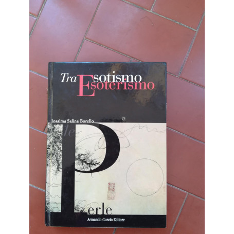 Tra esotismo [e] [e]soterismo