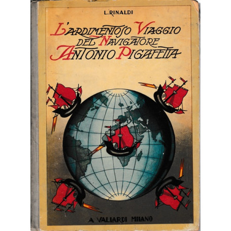 L'ardimentoso viaggio del navigatore Antonio Pigafetta