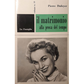 Il matrimonio alla prova del tempo