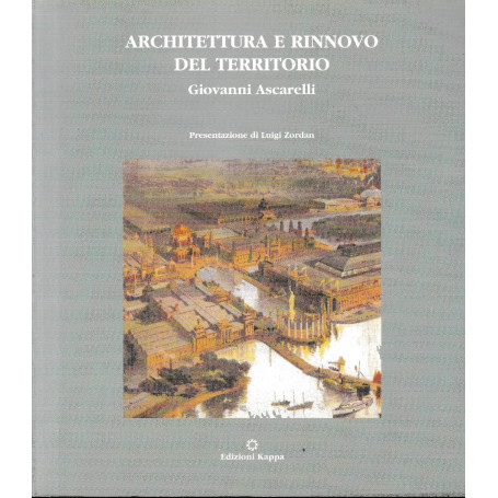 Architettura e rinnovo del territorio