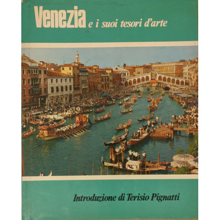 Venezia e i suoi tesori d'arte
