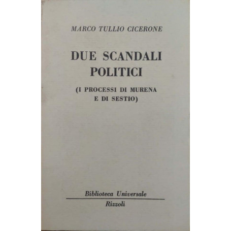 Due scandali politici (I processi di Murena e di Sestio)