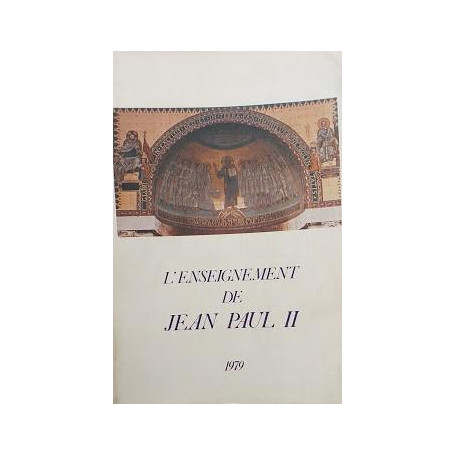 L'enseignement de Jean Paul II - 1979 Tome II