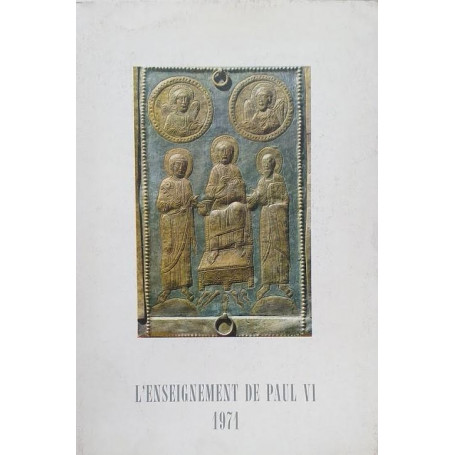 L'enseignement de Paul VI - 1971