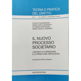 Il nuovo processo societario : i decreti di correzione e la prima fase applicativa