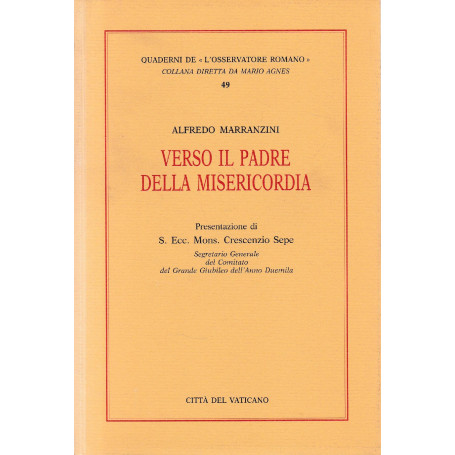 Verso il Padre della misericordia