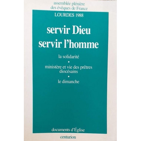 Servir Dieu  servir l'homme -La solidarité  ministère et vie des prêtres diocésains  le dimanche