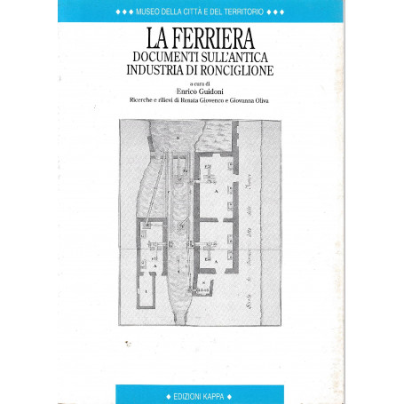 La ferriera : documenti sull'antica industria di Ronciglione