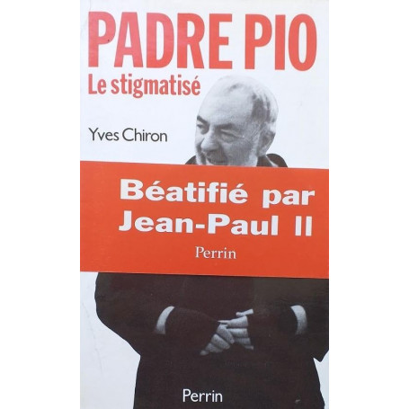 Padre Pio : le stigmatisé