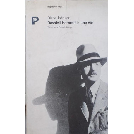 Dashiell Hammett : Une vie
