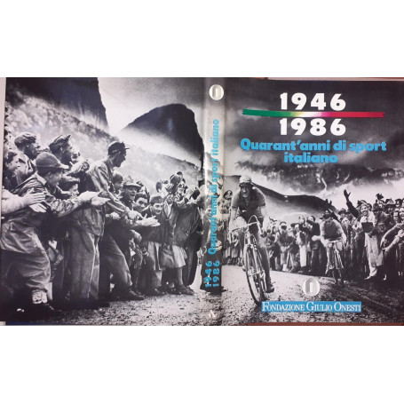 Quarant'anni di sport italiano 1946 1986
