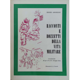 Racconti e bozzetti della vita militare