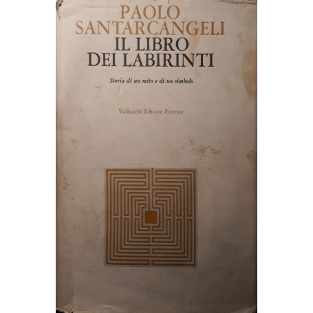 Il libro dei labirinti: storia di un mito e di un simbolo