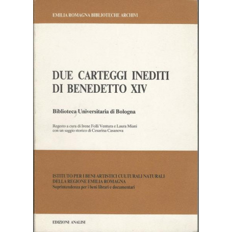 DUE CARTEGGI INEDITI DI BENEDETTO XIV
