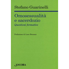 Omosessualità  e sacerdozio. Questioni formative