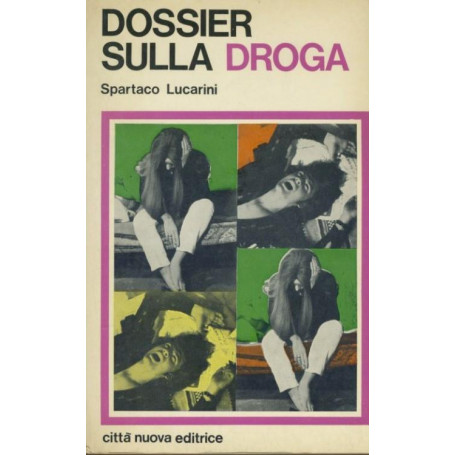 Dossier sulla droga