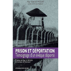 Prison et déportation : Témoignage d'un évêque déportéLibrisaggi Prison et déportation : Témoignage d'un évêque déportéLibrisaggi