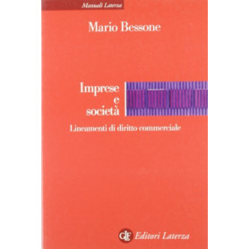 Imprese e società . Lineamenti di diritto commerciale