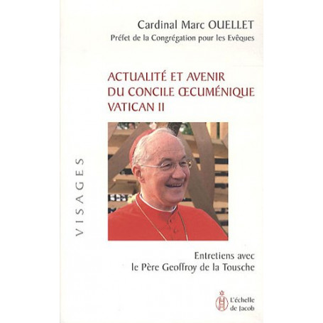 Actualité et avenir du concile oecuménique vatican II