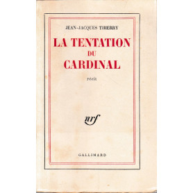 La tentation du Cardinal. Recit