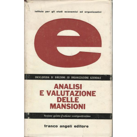 ANALISI E VALUTAZIONE DELLE MANSIONI