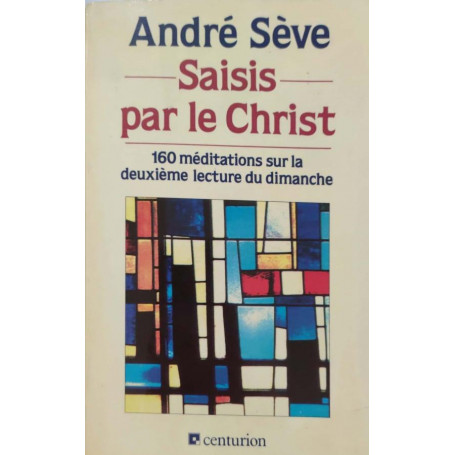 Saisis par le Christ