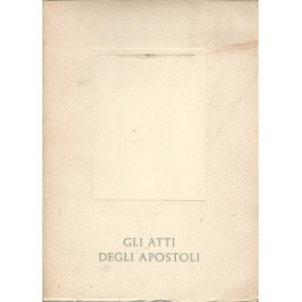 GLI ATTI DEGLI APOSTOLI