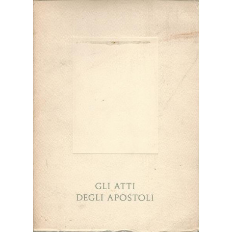 GLI ATTI DEGLI APOSTOLI