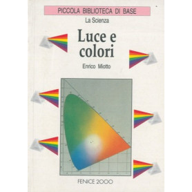 Luce e colori.Librisaggi