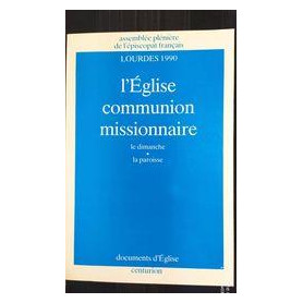 L'Eglise communion missionnaire