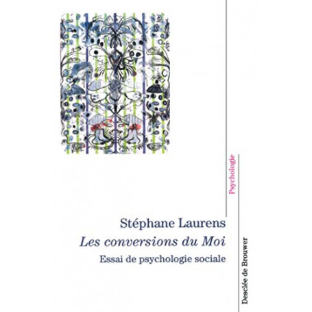Les conversions du moi