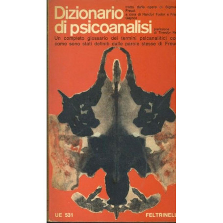 Dizionario di psicoanalisi tratto dalle opere di Sigmund Freud.