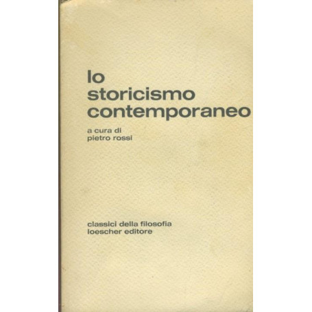 Lo storicismo contemporaneo