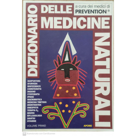 Dizionario delle medicine naturali Volume 1